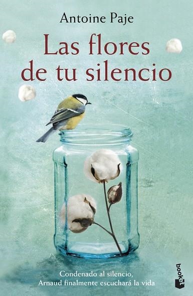 FLORES DE TU SILENCIO, LAS (BOLSILLO) | 9788408182313 | PAJE, ANTOINE | Llibreria La Gralla | Librería online de Granollers