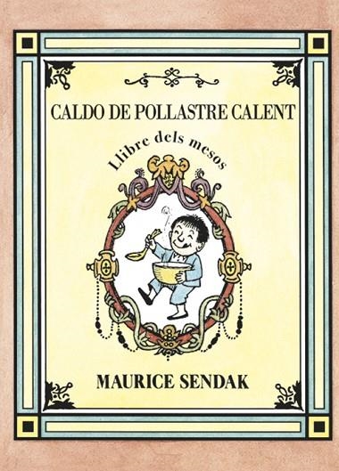 CALDO DE POLLASTRE CALENT | 9788484643593 | SENDAK | Llibreria La Gralla | Librería online de Granollers