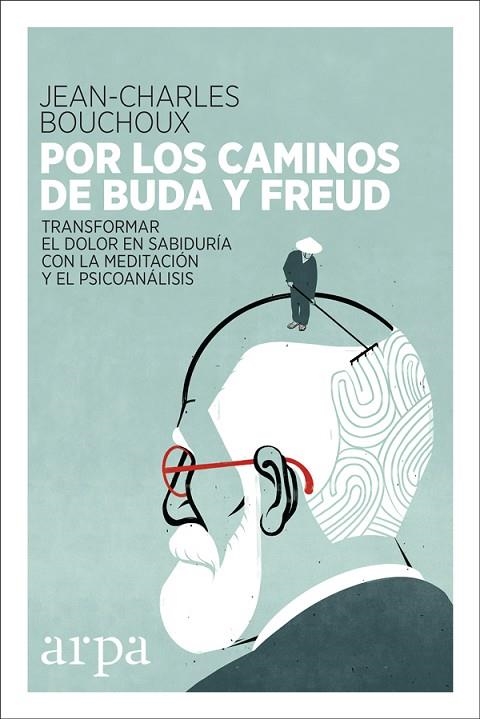 POR LOS CAMINOS DE BUDA Y FREUD | 9788416601615 | BOUCHOUX, JEAN-CHARLES | Llibreria La Gralla | Llibreria online de Granollers