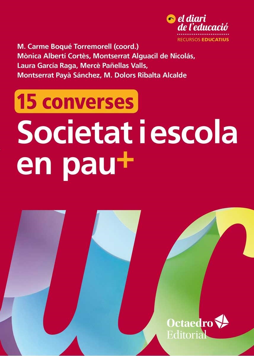 SOCIETAT I ESCOLA EN PAU+ | 9788417219352 | BOQUÉ TORREMORELL, M. CARME | Llibreria La Gralla | Llibreria online de Granollers