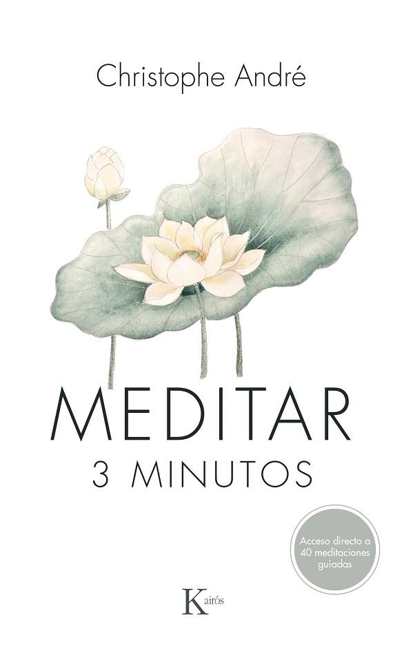 MEDITAR 3 MINUTOS | 9788499886275 | ANDRÉ, CHRISTOPHE | Llibreria La Gralla | Llibreria online de Granollers