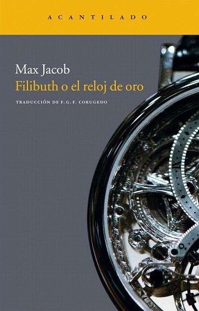 FILIBUTH O EL RELOJ DE ORO | 9788415277569 | JACOB, MAX | Llibreria La Gralla | Librería online de Granollers