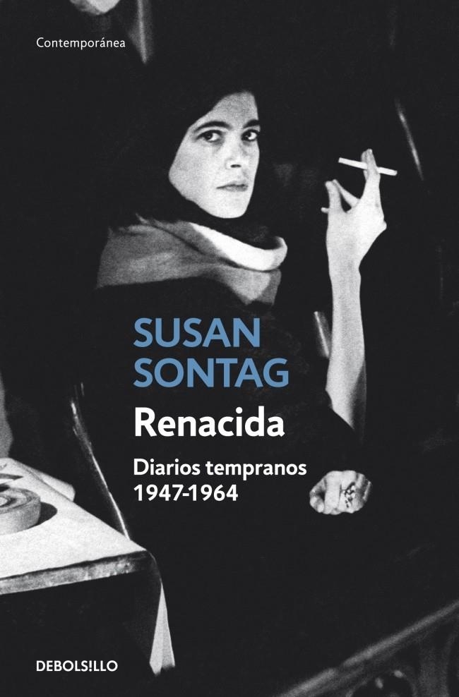 RENACIDA. DIARIOS TEMPRANOS 1947-1946 | 9788499894843 | SONTAG,SUSAN | Llibreria La Gralla | Librería online de Granollers