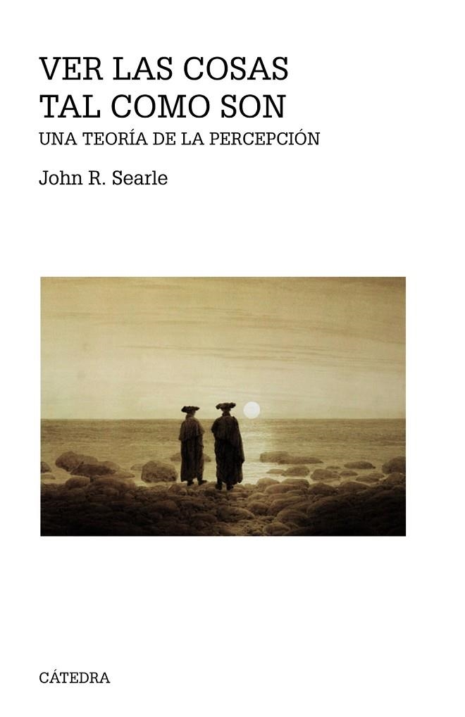 VER LAS COSAS TAL COMO SON | 9788437638027 | SEARLE, JOHN R. | Llibreria La Gralla | Llibreria online de Granollers