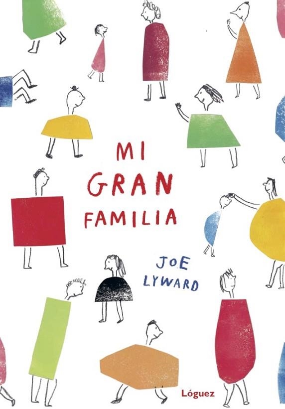 MI GRAN FAMILIA | 9788494705274 | LYWARD, JOE | Llibreria La Gralla | Librería online de Granollers