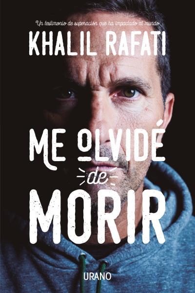 ME OLVIDÉ DE MORIR | 9788416720217 | RAFATI, KHALIL | Llibreria La Gralla | Llibreria online de Granollers