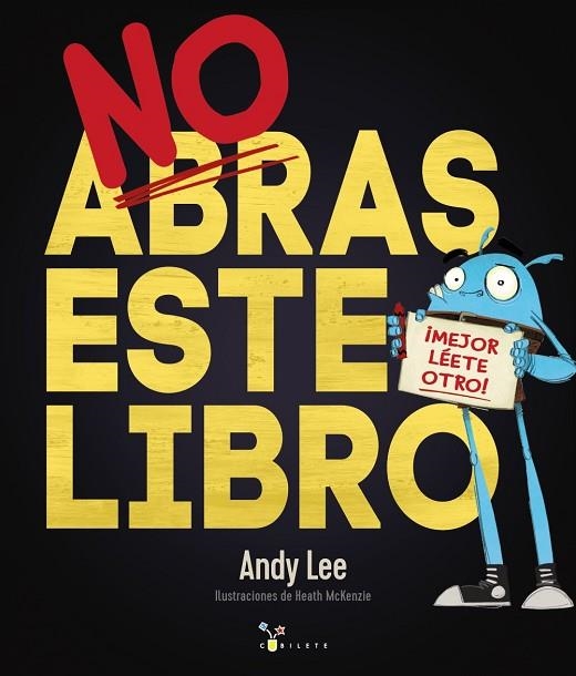 NO ABRAS ESTE LIBRO | 9788469621134 | LEE, ANDY | Llibreria La Gralla | Llibreria online de Granollers