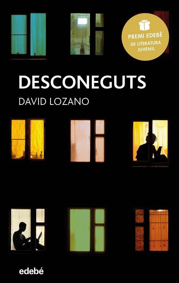 DESCONEGUTS | 9788468334622 | LOZANO, DAVID | Llibreria La Gralla | Llibreria online de Granollers