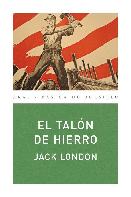 TALON DE HIERRO, EL (BASICA DE BOLSILLO 241) | 9788446034711 | LONDON, JACK | Llibreria La Gralla | Llibreria online de Granollers