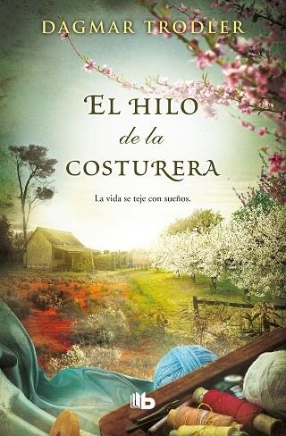 HILO DE LA COSTURERA, EL (BOLSILLO) | 9788490704851 | TRODLER, DAGMAR | Llibreria La Gralla | Llibreria online de Granollers