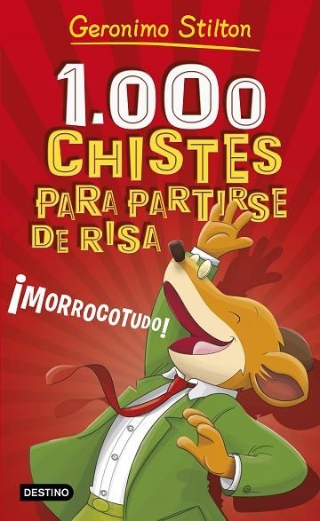 1.000 CHISTES PARA PARTIRSE DE RISA | 9788408187639 | STILTON, GERONIMO | Llibreria La Gralla | Llibreria online de Granollers