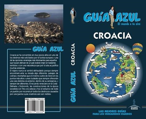 CROACIA GUIA AZUL 2018 | 9788417368302 | INGELMO, ÁNGEL/YUSTE, ENRIQUE | Llibreria La Gralla | Librería online de Granollers