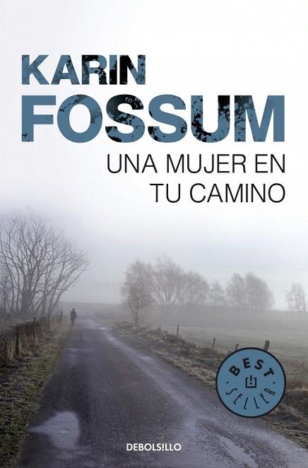 MUJER EN TU CAMINO, UNA | 9788499893716 | FOSSUM, KARIN | Llibreria La Gralla | Llibreria online de Granollers