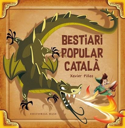 BESTIARI POPULAR CATALÀ | 9788417183110 | PIÑAS, XAVIER | Llibreria La Gralla | Llibreria online de Granollers