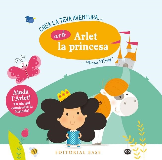 CREA LA TEVA PRÒPIA AVENTURA AMB ARLET LA PRINCESA | 9788416587865 | MOREY, MARIE | Llibreria La Gralla | Llibreria online de Granollers