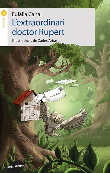 EXTRAORDINARI DOCTOR RUPERT, L' | 9788416844685 | CANAL, EULALIA; MARÍN, GLÒRIA | Llibreria La Gralla | Llibreria online de Granollers