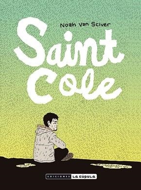 SAINT COLE | 9788416400973 | VAN SCIVER, NOAH | Llibreria La Gralla | Llibreria online de Granollers