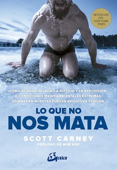 QUE NO NOS MATA, LO  | 9788484456780 | CARNEY, SCOTT | Llibreria La Gralla | Llibreria online de Granollers