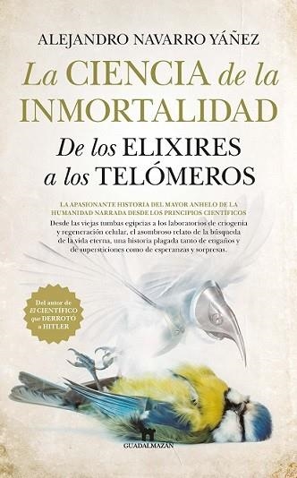 CIENCIA DE LA INMORTALIDAD, LA | 9788494608582 | NAVARRO YAÑEZ, ALEJANDRO | Llibreria La Gralla | Llibreria online de Granollers