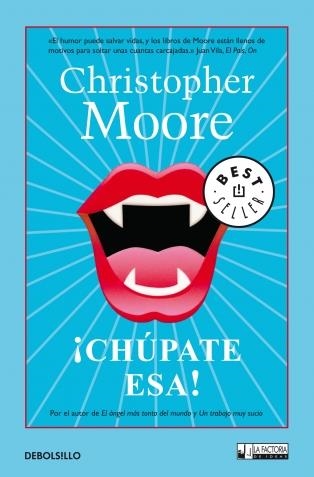 CHÚPATE ESA! (DE BOLSILLO 1/4) | 9788498007848 | MOORE, CHRISTOPHER | Llibreria La Gralla | Llibreria online de Granollers