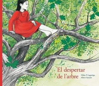 DESPERTAR DE L'ARBRE, EL  | 9788417440008 | PRUNERA, DÍDAC | Llibreria La Gralla | Llibreria online de Granollers