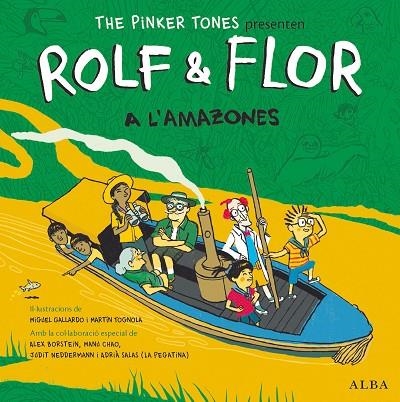 ROLF & FLOR A L'AMAZONES | 9788490654576 | THE PINKER TONES | Llibreria La Gralla | Llibreria online de Granollers