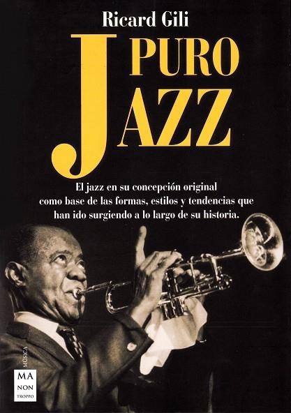 PURO JAZZ | 9788494696169 | GILI, RICARD | Llibreria La Gralla | Llibreria online de Granollers