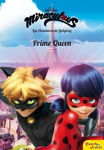 MIRACULOUS LAS AVENTURAS DE LADYBUG  PRIME QUEEN | 9788408185741 | VVAA | Llibreria La Gralla | Llibreria online de Granollers