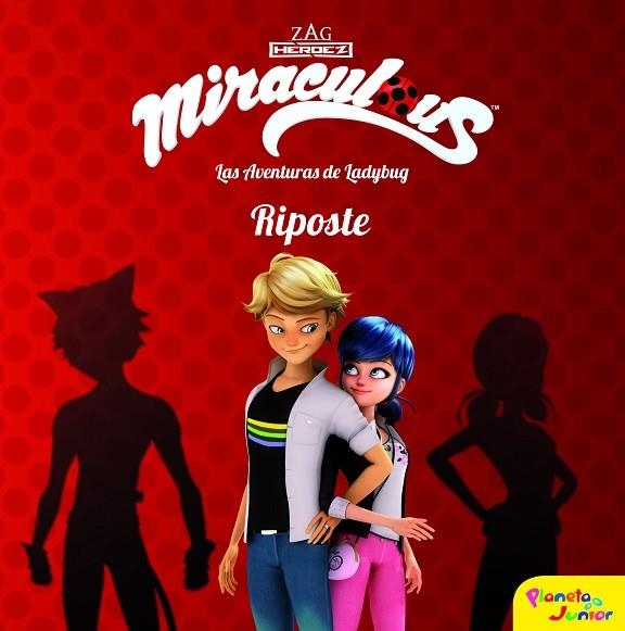 MIRACULOUS  LAS AVENTURAS DE LADYBUG  RIPOSTE | 9788408185734 | VVAA | Llibreria La Gralla | Llibreria online de Granollers