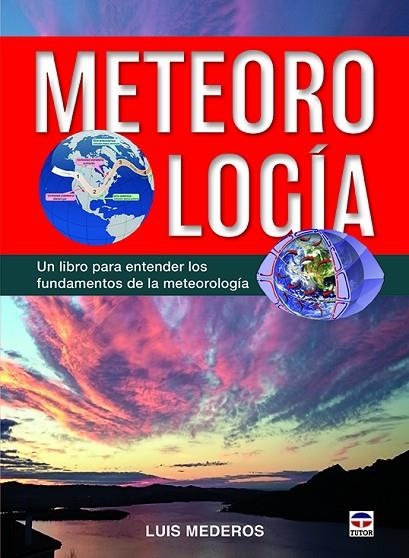 METEOROLOGÍA | 9788416676491 | MEDEROS, LUIS | Llibreria La Gralla | Llibreria online de Granollers