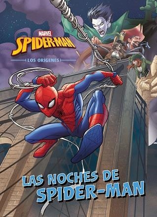 SPIDER-MAN. LOS ORÍGENES. LAS NOCHES DE SPIDER-MAN | 9788416914241 | MARVEL | Llibreria La Gralla | Llibreria online de Granollers