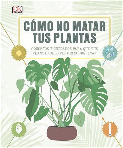 CÓMO NO MATAR TUS PLANTAS | 9780241326688 | VARIOS AUTORES | Llibreria La Gralla | Llibreria online de Granollers