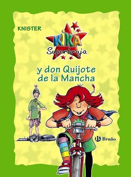 KIKA SUPERBRUJA Y DON QUIJOTE DE LA MANCHA (EDICIÓN ESPECIAL 20 ANIVERSARIO) | 9788469624258 | KNISTER | Llibreria La Gralla | Llibreria online de Granollers