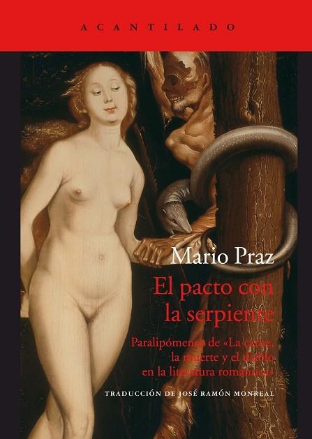 PACTO CON LA SERPIENTE, EL  | 9788416748877 | PRAZ, MARIO | Llibreria La Gralla | Llibreria online de Granollers