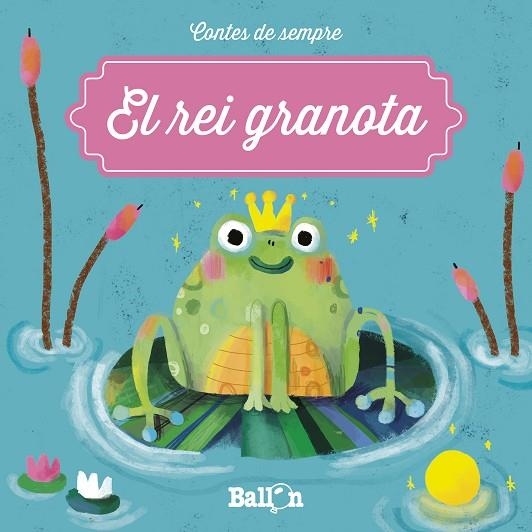 EL REI GRANOTA | 9789403205458 | BALLON | Llibreria La Gralla | Llibreria online de Granollers