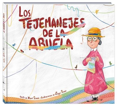 TEJEMANEJES DE LA ABUELA, LOS | 9788416394845 | SIMÓ CARLES, XAVI | Llibreria La Gralla | Librería online de Granollers
