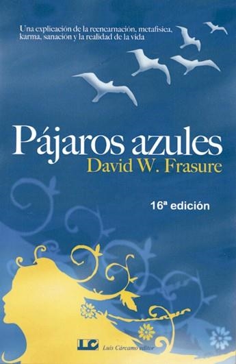 PÁJAROS AZULES | 9788476271599 | FRESURE, DAVID W. | Llibreria La Gralla | Llibreria online de Granollers