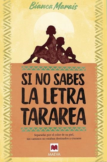 SI NO SABES LA LETRA, TARAREA | 9788417108601 | MARAIS, BIANCA | Llibreria La Gralla | Llibreria online de Granollers