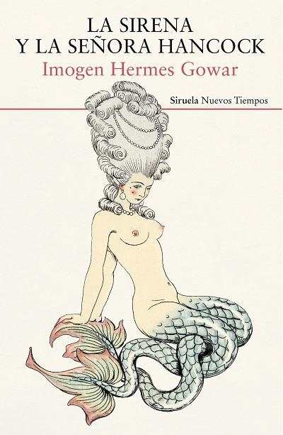 SIRENA Y LA SEÑORA HANCOCK, LA | 9788417308780 | HERMES GOWAR, IMOGEN | Llibreria La Gralla | Llibreria online de Granollers