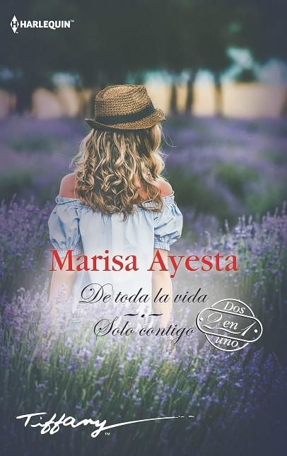 DE TODA LA VIDA; SOLO CONTIGO | 9788491708674 | AYESTA, MARISA | Llibreria La Gralla | Llibreria online de Granollers