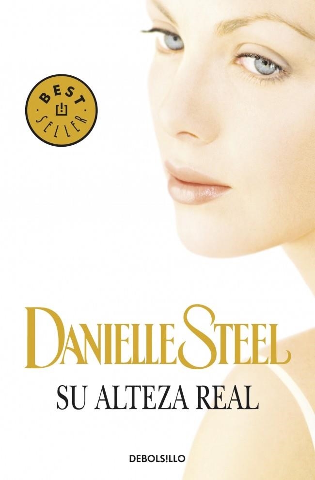 SU ALTEZA REAL (DB BESTSELLER 245/55) | 9788499891859 | STEEL, DANIELLE | Llibreria La Gralla | Librería online de Granollers