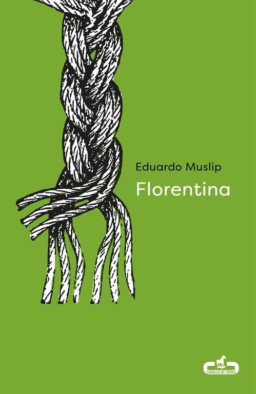 FLORENTINA | 9788415451945 | MUSLIP, EDUARDO | Llibreria La Gralla | Librería online de Granollers