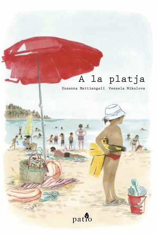 A LA PLATJA | 9788417114411 | MATTIANGELI, SUSANNA/NIKOLOVA, VESSELA | Llibreria La Gralla | Llibreria online de Granollers