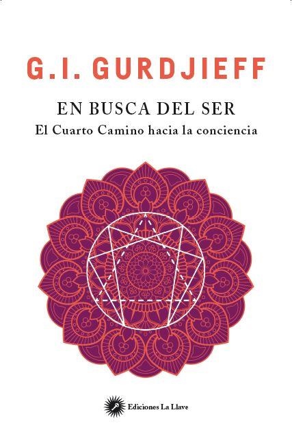 EN BUSCA DEL SER | 9788416145522 | GURDJIEFF, G. I. | Llibreria La Gralla | Llibreria online de Granollers