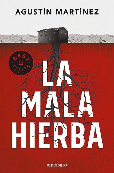 MALA HIERBA, LA (BOLSILLO) | 9788466343701 | MARTINEZ, AGUSTIN | Llibreria La Gralla | Llibreria online de Granollers