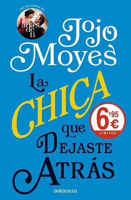 CHICA QUE DEJASTE ATRÁS, LA (BOLSILLO) | 9788466343206 | MOYES, JOJO | Llibreria La Gralla | Llibreria online de Granollers