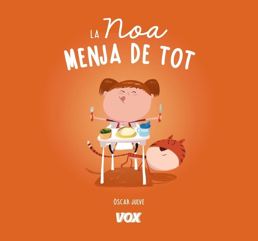 NOA MENJA DE TOT, LA  | 9788499742816 | JULVE, ÒSCAR | Llibreria La Gralla | Librería online de Granollers