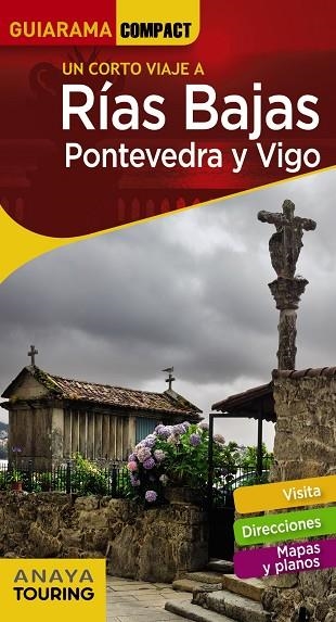 RÍAS BAJAS. PONTEVEDRA Y VIGO GUIARAMA 2018 | 9788491580300 | PÉREZ ALBERTI, AUGUSTO | Llibreria La Gralla | Llibreria online de Granollers