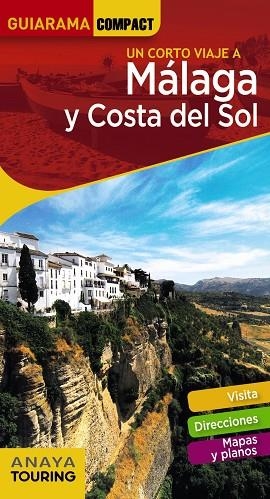 MÁLAGA Y COSTA DEL SOL | 9788491580362 | VVAA | Llibreria La Gralla | Llibreria online de Granollers