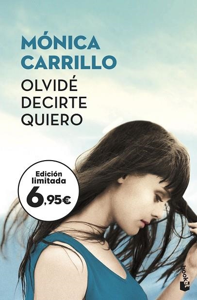 OLVIDÉ DECIRTE QUIERO | 9788408187226 | CARRILLO, MÓNICA | Llibreria La Gralla | Llibreria online de Granollers